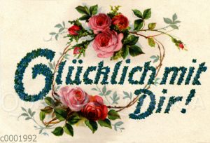 Glücklich mit Dir!, Rosen, ungelaufen, Blumenschrift [Digital]