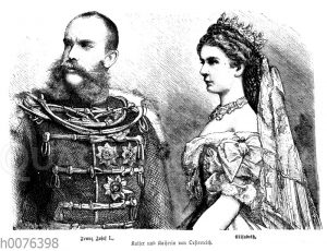 Franz Joseph I. und Elisabeth von Österreich-Ungarn (Sisi