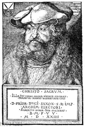 Kurfürst Friedrich der Weise von Sachsen