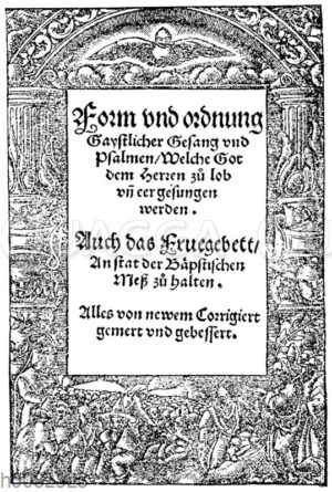 Titelblatt des wahrscheinlich 1529 zu Augsburg gedruckten lutherischen Gesangbuches, das den ältesten erhaltenen Druck von Luthers 'Ein feste Burg ist unser Gott' enthält [Digital]